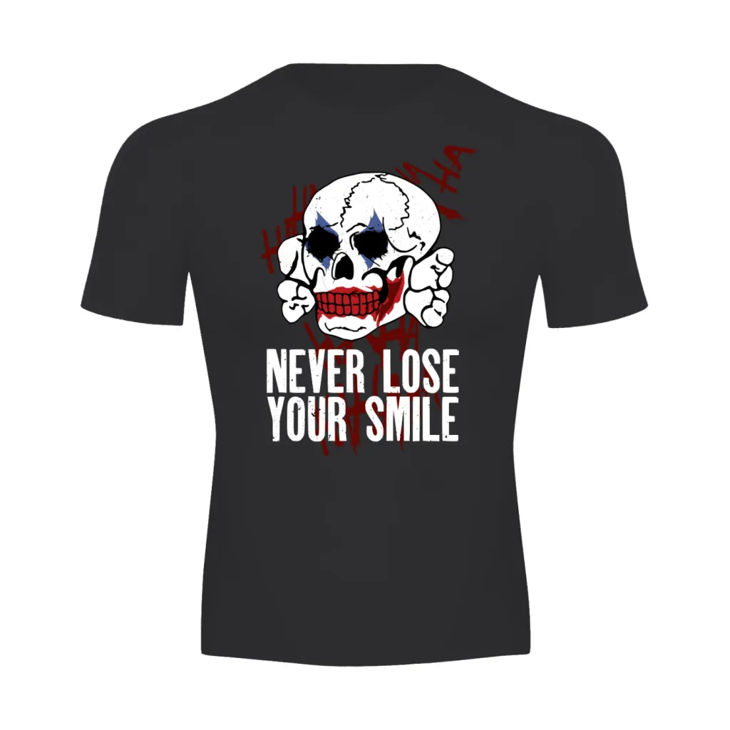 Never lose your smile